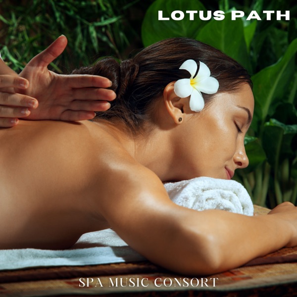Lotus Path: Calming Spa Sounds