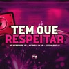 Tem Que Respeitar - Single