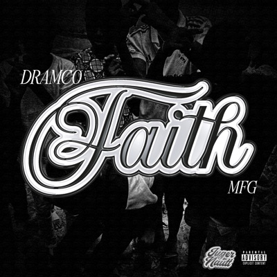 FAITH (feat. MFG 19.07) - Single
