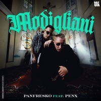 Modigliani (feat. Penx) - Single - Panfresko
