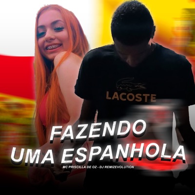 Fazendo uma Espanhola - Single