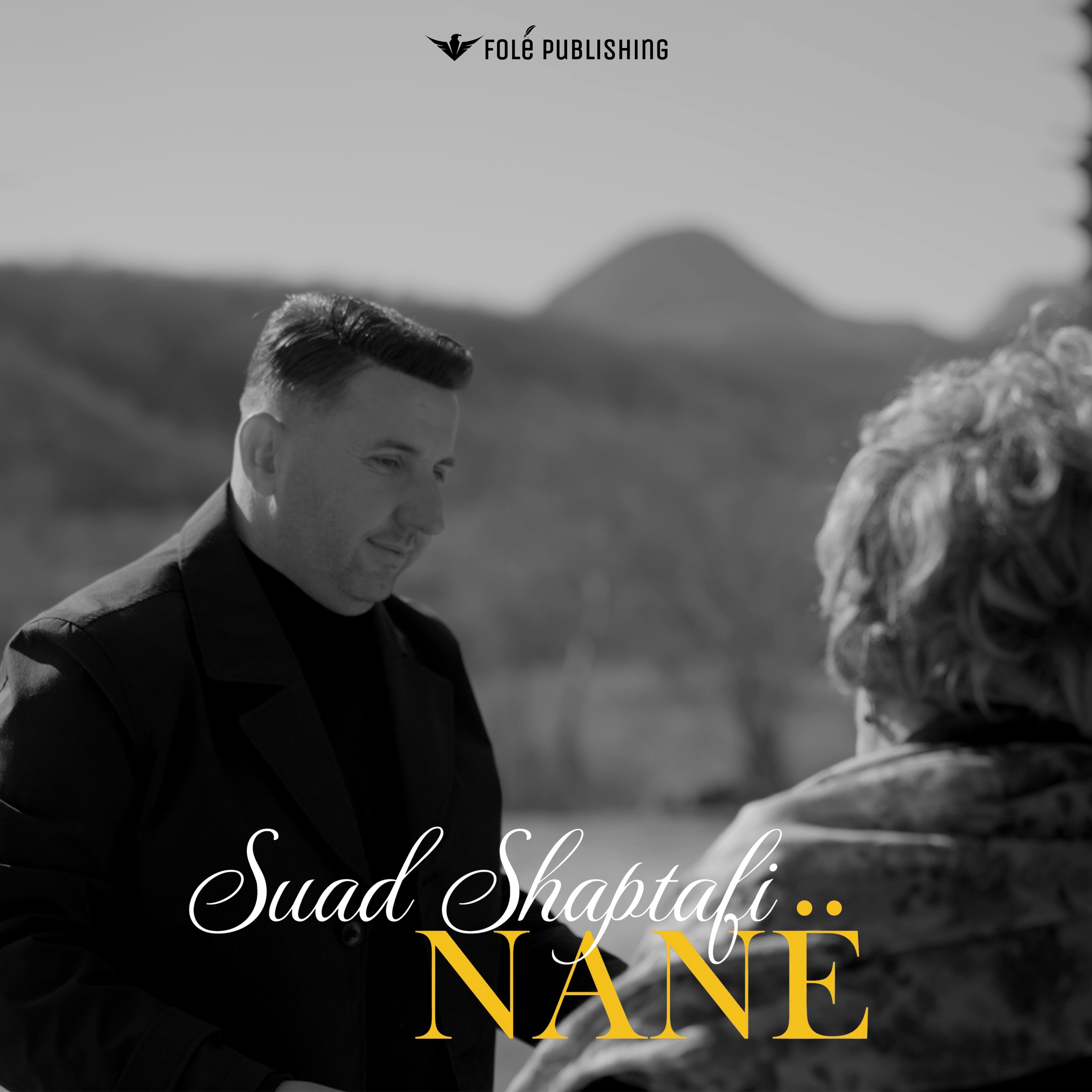 Suad Shaptafi - Nane 2026