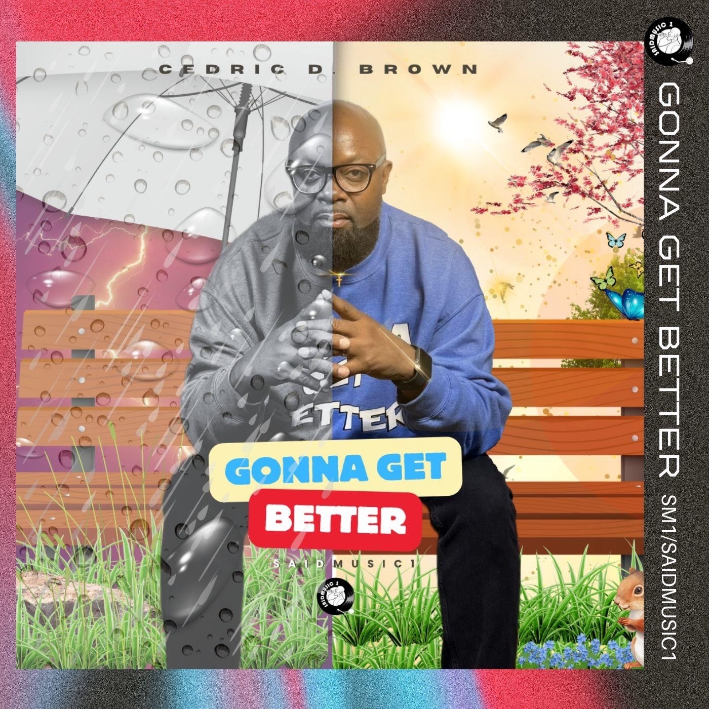 Gonna Get Better - Single
