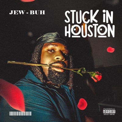 Stuck In Houston - EP