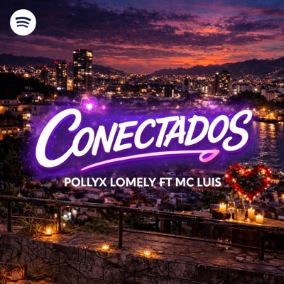 Conectados (feat. Mc Luis) - Single