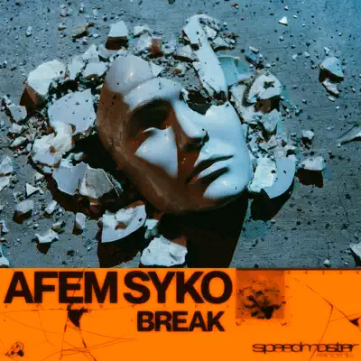 Слушать: Afem Syko — Break - Single