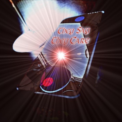 They Say They Care (ReapAxe Mix) - Single