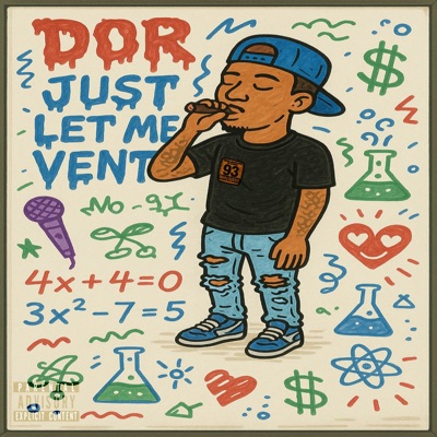 Just Let Me Vent - EP