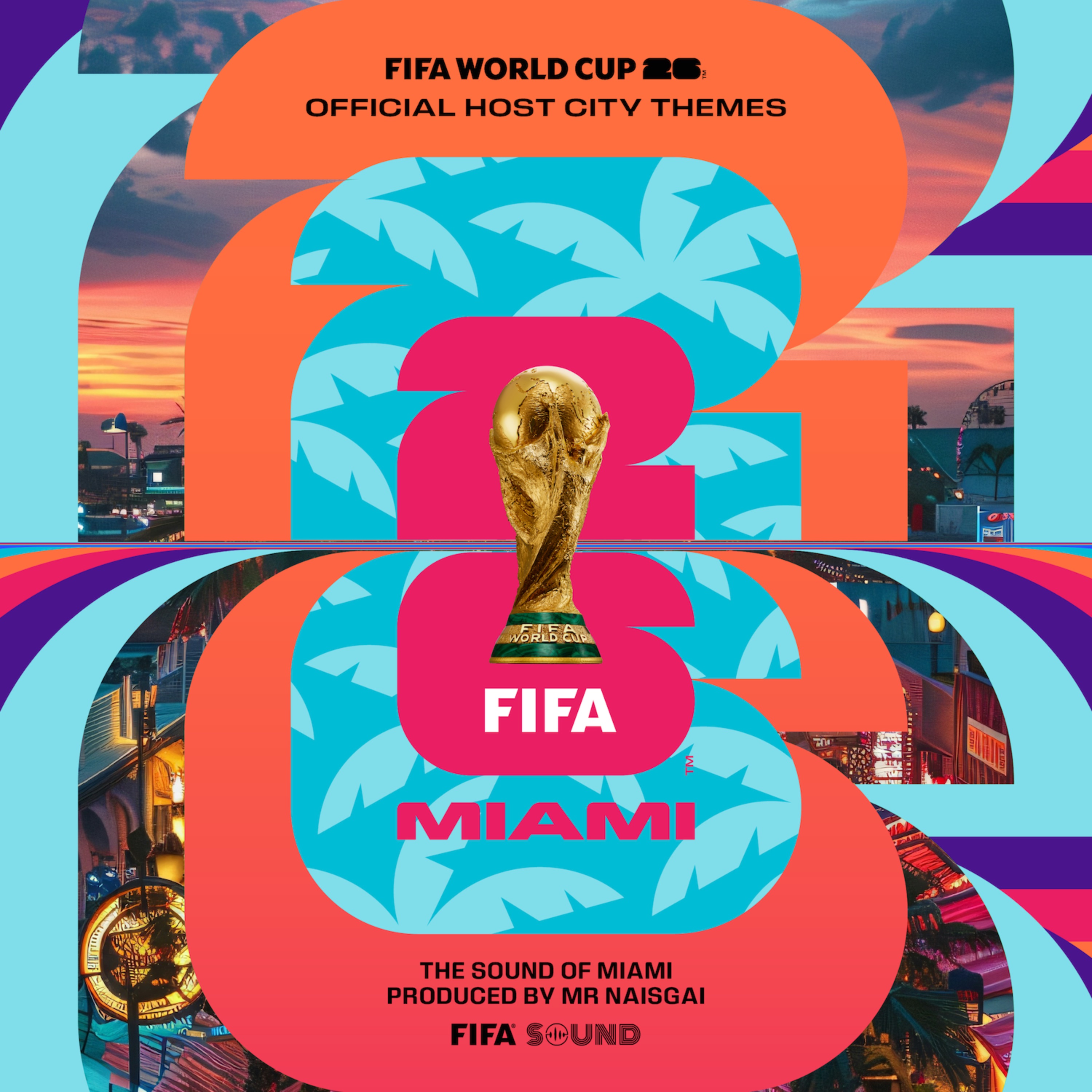 The Official FIFA World Cup 26™️ Host City Themes - Single
