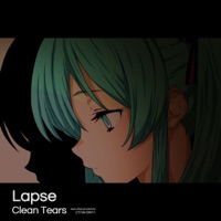 Lapse - Single - Clean Tears & Hatsune Miku