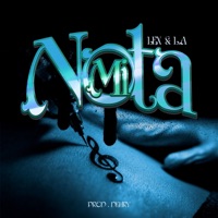 Mi Nota - Single - Lex & L.A