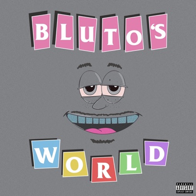 BLUTO'S WORLD