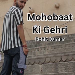 Mohobaat Ki Gehri