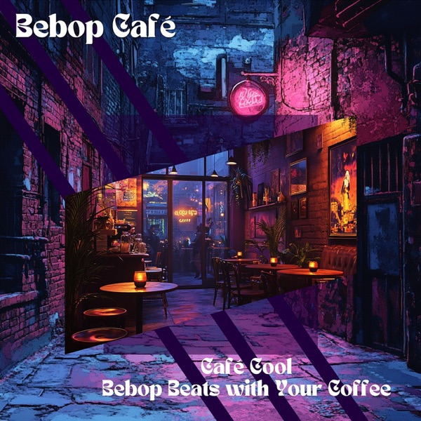 Café Cool: Bebop Beats with Your Coffee