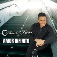 Amor Infinito — Cristiano Neves