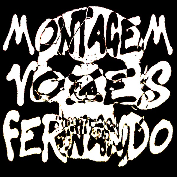 MONTAGEM VOZES FERNANDO - EP
