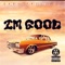 I'm Good (feat. Hyrofbb) - Bars lyrics