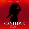 Myia B Music - Can I Have This Dance