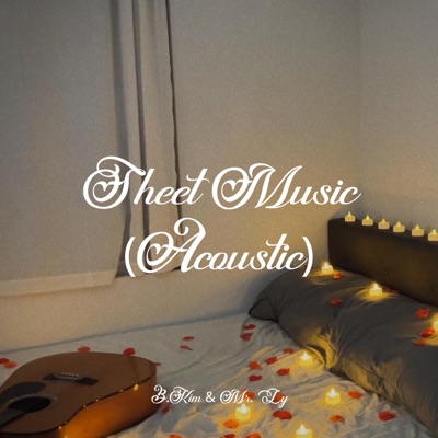 Sheet Music (Acoustic Version) - Single