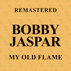 My Old Flame (Remastered) - EP