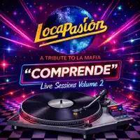 Comprende — Loca Pasion