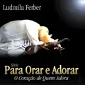 Coração de Quem Adora