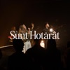 Sunt Hotarat