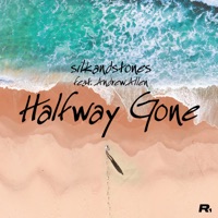 Halfway Gone (feat. Andrew Allen) - Single - SilkandStones