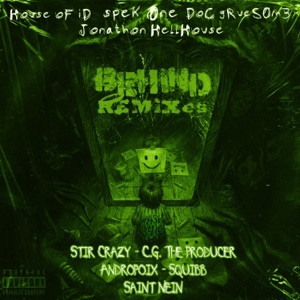 BEHiND (feat. Androponix, Spek One, Jonathon Hellhouse, Doc Gruesome & Saint Nein) [Androponix Remix]