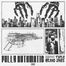 FULLY AUTOMATIC TUPLE