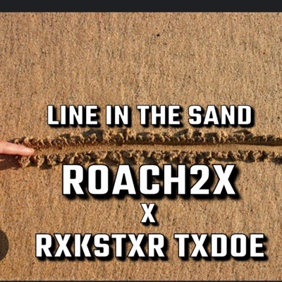 LINE IN THE SAND (feat. Rxkstxr Txdoe) [Album version ] - Single