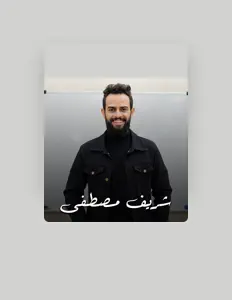 Escucha a Sherif Mostafa, mira videos musicales, lee su biografía, consulta las fechas de las gira y más.