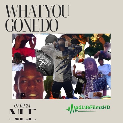 What You Gone Do - Single