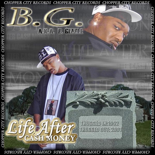 Life After Cash Money - Album by B.G. - Apple Music