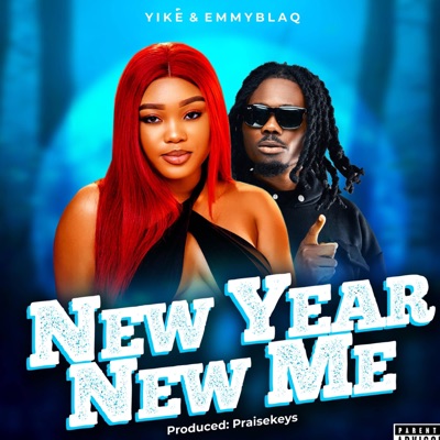 New Year New Me (feat. Yiké) - Single