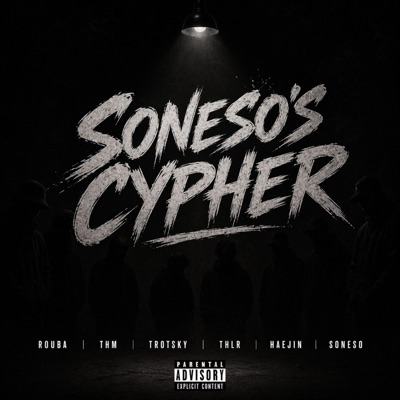 Soneso's Cypher (feat. Rouba, THM, Trotsky, THLR & Haejin) - Single
