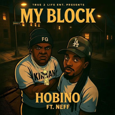 My Block (feat. Neff) - Single