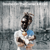 Dzatsu - Drama On The Corner & K.O.G