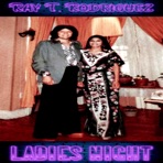 LADIES NIGHT - Single
