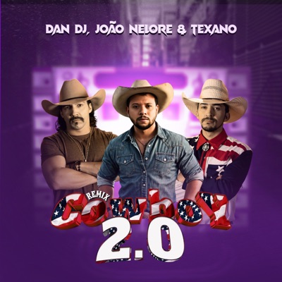 Cowboy 2.0 (Remix) - Single