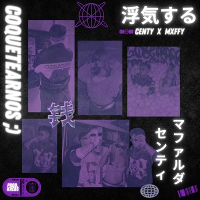 COQUETEARNOS) (feat. Mxffy) - Single