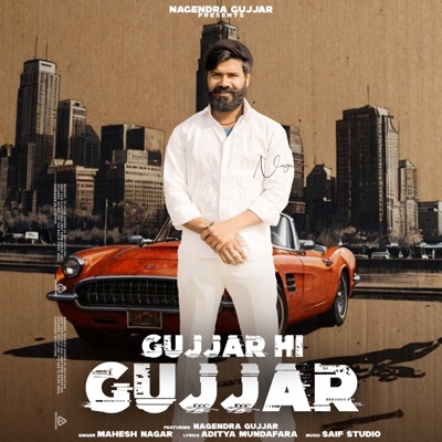 Gujjar Hi Gujjar - Single