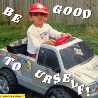 Be Good To Urself! - Single - aron!