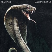 Cxbras Fangs - Single - MILITXNT