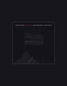 Ascolta André Burström, guarda video musicali, leggi la biografia, vedi le date del tour & altro!