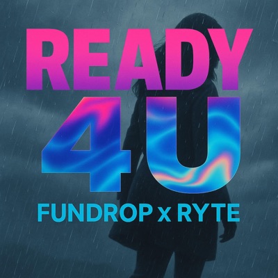 Ready 4 U - Single