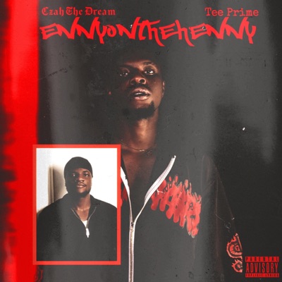 Ennyonthehenny (feat. Tee Prime) - Single