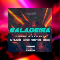 Baladeira - Single - Dj Pand, DJ Polemico, MC Luquinhas Da VM & MC VINI ZL