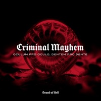 Oculum pro oculo, dentem pro dente - Single - Criminal Mayhem