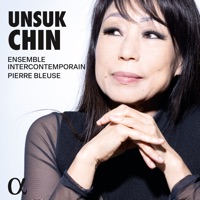 Unsuk Chin - Ensemble Intercontemporain & Pierre Bleuse